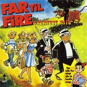 Far Til Fire - Greatest Hits Album