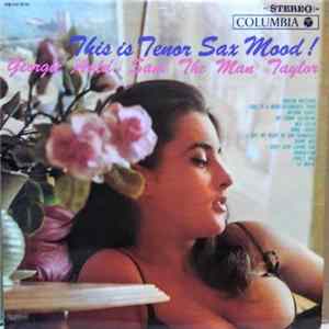 Georgie Auld, Sam Taylor - This Is Tenor Sax Mood! Album