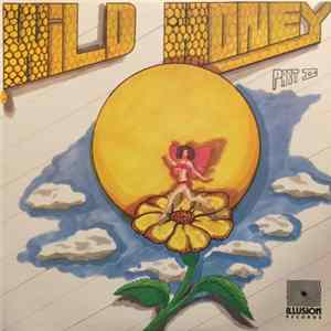 Wild Honey - Wild Honey, Part II Album