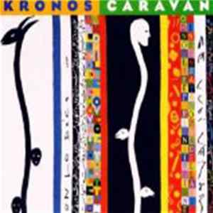 Kronos - Caravan Album