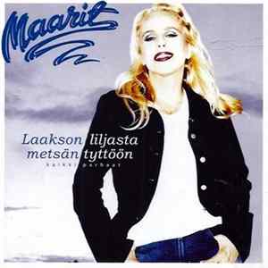 Maarit - Laakson Liljasta Metsän Tyttöön (Kaikki Parhaat) Album
