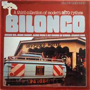 Various - Bilongo - A Third Collection Of Modern Afro Rhythms Album