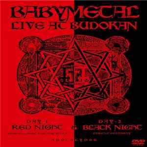 Babymetal - Live At Budokan -Red Night & Black Night Apocalypse Album