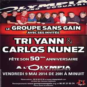 Groupe Sans-Gain - Les 50 Ans Du Groupe Sans Gain (à L'Olympia) Album