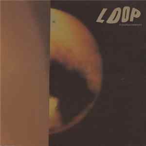 Loop - A Gilded Eternity Album