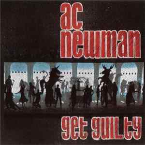 A.C. Newman - Get Guilty Album