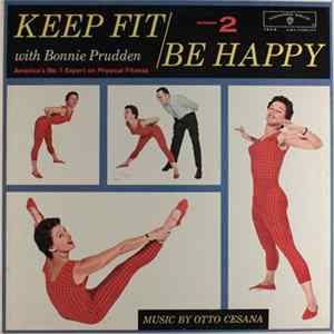 Bonnie Prudden - Keep Fit And Be Happy, Volume II Album