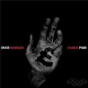 The Texas Flood - Over Worked & Under Paid Album