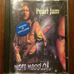Pearl Jam - More Messiah Album