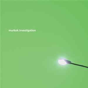 murkok - Investigation Album