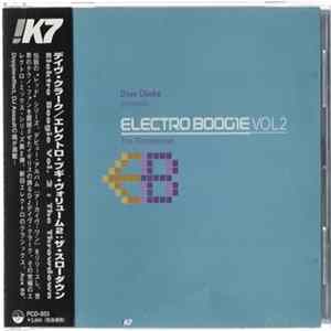 Dave Clarke - Electro Boogie Vol 2 - The Throwdown Album