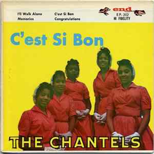 The Chantels - C'est Si Bon Album