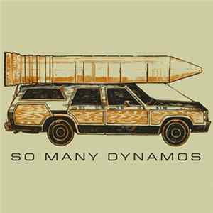 So Many Dynamos - So Many Dynamos Album