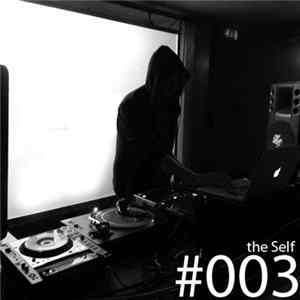 The Self - Deathmetaldiscoclub #003 Album