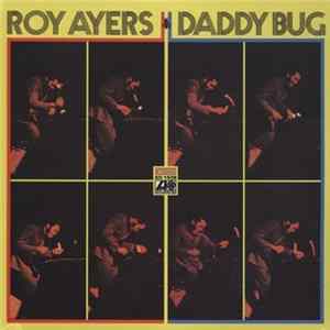 Roy Ayers - Daddy Bug Album