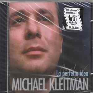Michael Kleitman - La Perfetta Idea Album