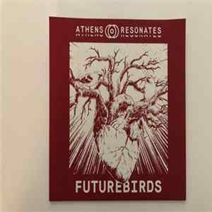 Futurebirds - Athens Resonates 001 Album
