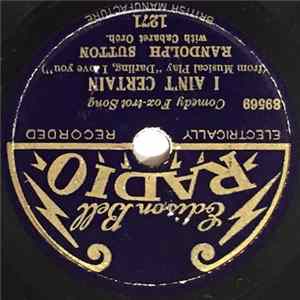 Randolph Sutton - I Ain't Certain / Park Yourself Close To Me Album