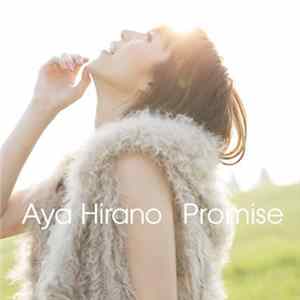 Aya Hirano - Promise Album