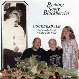 Cockersdale - Picking Sooty Blackberries Album