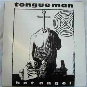 Tongueman - Hot Angel Album