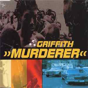 Griffith - Murderer Album