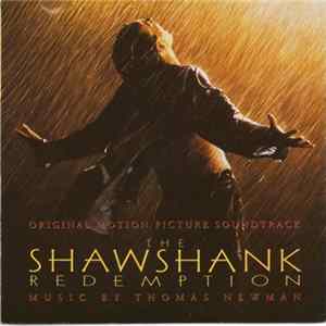 Thomas Newman - The Shawshank Redemption - Original Motion Picture Soundtrack Album