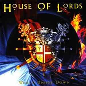 House Of Lords - World Upside Down Album