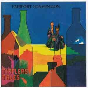 Fairport Convention - Tipplers Tales Album