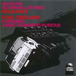 SPOX PhD - Brilliance / Four Times Raw Album