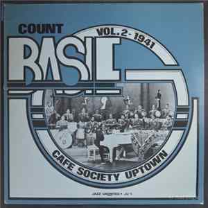 Count Basie Orchestra, Count Basie - Cafe Society Uptown 1941 Vol.2 Album