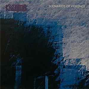 Kreator - Scenarios Of Violence Album
