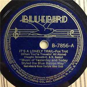 Blue Barron And His Orchestra - It's A Lonely Trail Album