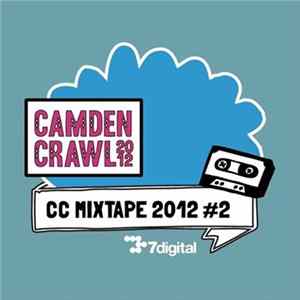 Various - Camden Crawl 2012 MIXTAPE 2012: #2 Album