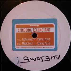 Tommy Pulse - Techno Riot Album