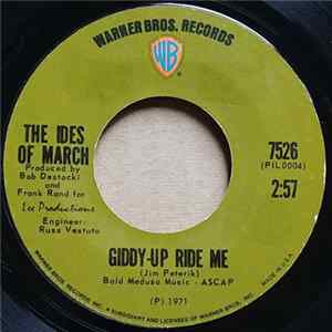 The Ides Of March - Giddy-Up Ride Me / Freedom Sweet Album