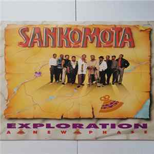Sankomota - Exploration - A New Phase Album