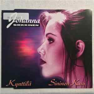 Johanna Siekkinen - Kynttilä / Sininen Kuu Album