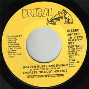 Everett 'Blood' Hollins - Heaven Must Have Known Album