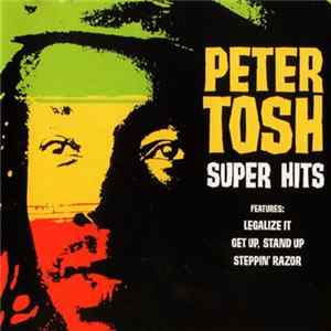 Peter Tosh - Super Hits Album