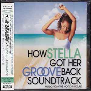 Various - How Stella Got Her Groove Back Soundtrack: Music From The Motion Picture Album