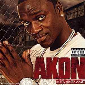 Akon - In My Ghetto Vol. 2 Album