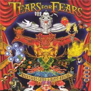 Tears For Fears - Everybody Loves A Happy Ending Album