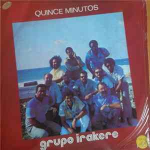 Irakere - Quince Minutos Album