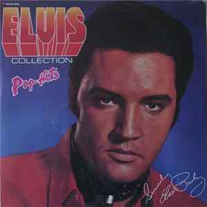Elvis Presley - Collection - Pop Hits Album