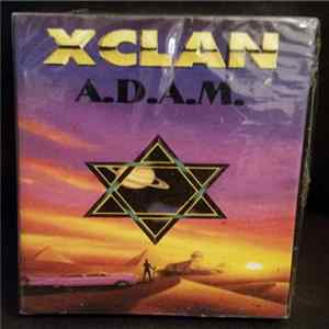 X-Clan - A.D.A.M. Album