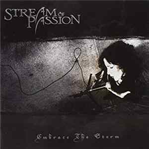 Stream Of Passion - Embrace The Storm Album