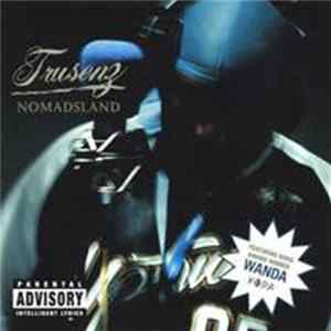 Trusenz - Nomadsland Album