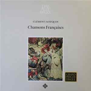 Clément Janequin - Chansons Françaises Album