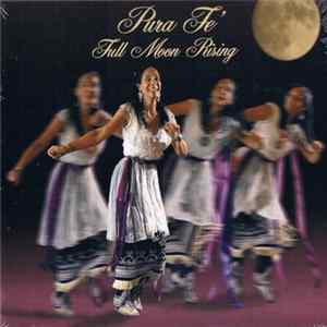 Pura Fe' - Full Moon Rising Album